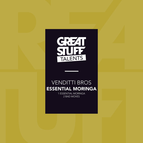 Venditti Bros – Essential Moringa [GST039]